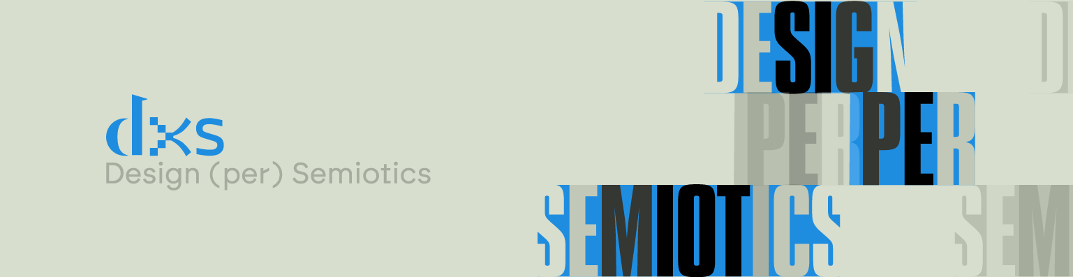DxS: Design (per) Semiotics